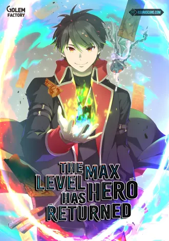 The Max Level Hero Has Returned!