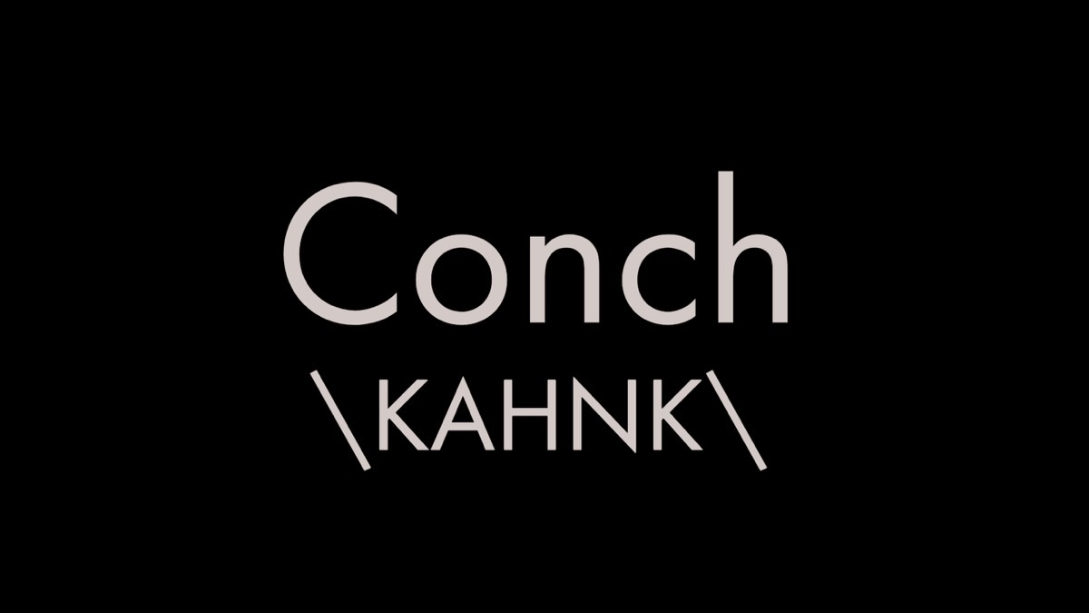 How to pronounce the word conch