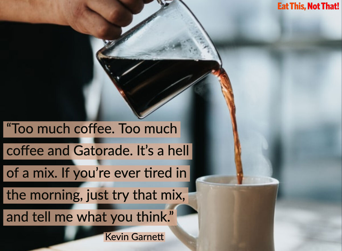 coffee quote kevin garnett