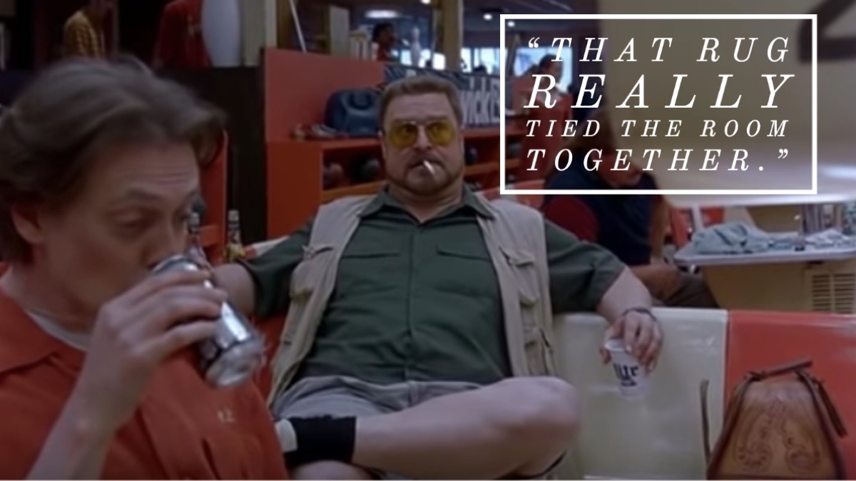 The Big Lebowski movie quote