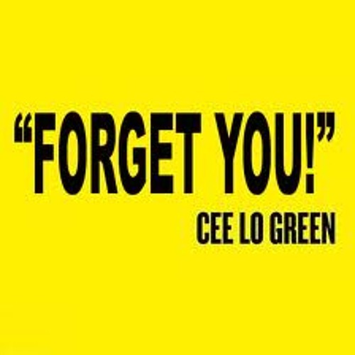 forget you cee lo green cover